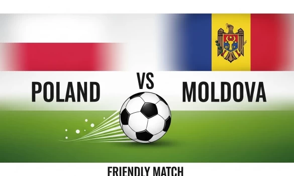 Διεθνή Φιλικά: Πολωνία – Μολδαβία, προβάδισμα για τους Πολωνούς με υψηλό σκορ