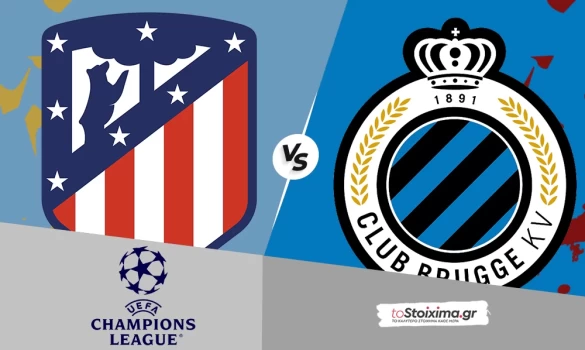 Champions League: Ατλέτικο Μαδρίτης - Κλαμπ Μπριζ, εμπειρία και έδρα