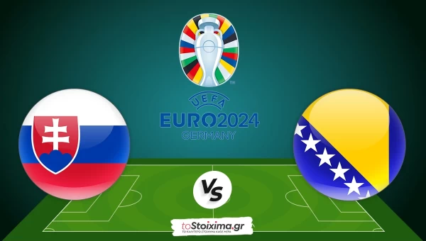 Προκριματικά Euro: Σλοβακία - Βοσνία Ερζεγοβίνη, πιο έτοιμοι οι φιλοξενούμενοι! 