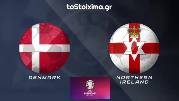 Προκριματικά Euro: Δανία - Βόρεια Ιρλανδία, επιστροφή στις νίκες! 