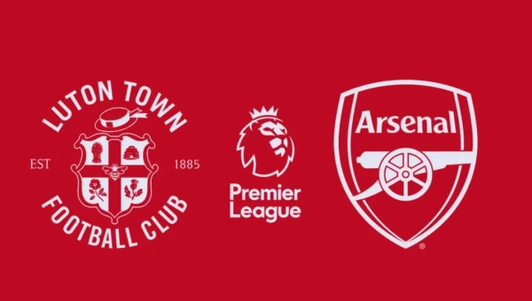 Premier League: Λούτον - Άρσεναλ, κερδίζει κυνικά! 