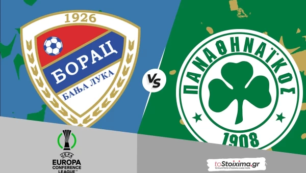 Conference League: Μπόρατς-Παναθηναϊκός, πρώτος «τελικός» για τον Αλόνσο