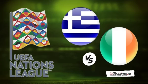 Nations League: Ελλάδα - Ιρλανδία, για την πρωτιά και τον φίλο τους!