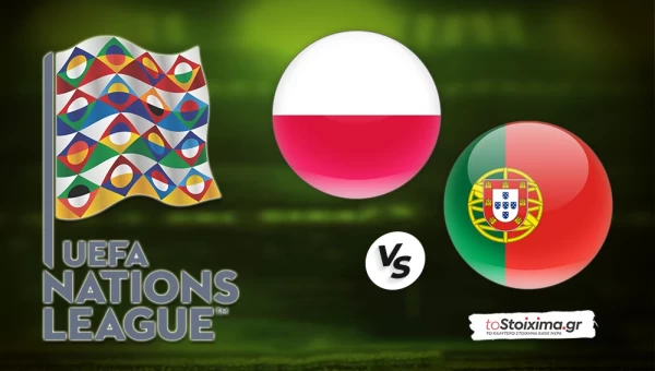 Nations League: Πολωνία-Πορτογαλία, οι θαλασσοπόροι προελαύνουν