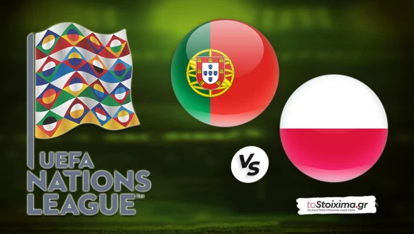 Nations League: Πορτογαλία - Πολωνία, χωρίς το βαρύ πυροβολικό οι φιλοξενούμενοι