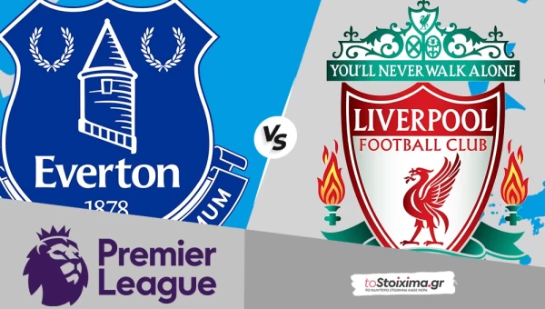 Premier League: Έβερτον - Λίβερπουλ, το ντέρμπι του Μέρσεϊσαϊντ!