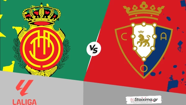 Α' Ισπανίας: Μαγιόρκα - Οσασούνα με 2.20 και δυνατή εξήγηση!