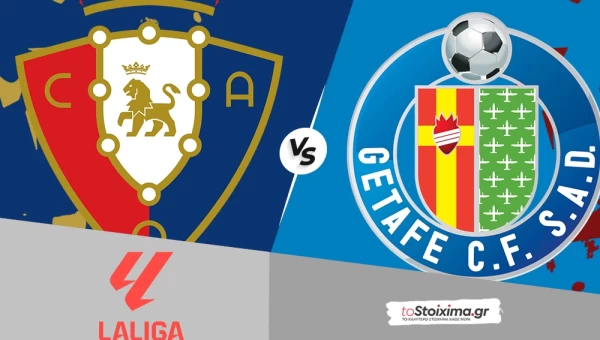 Α' Ισπανίας: Οσασούνα - Χετάφε με γκολ στο 2.48