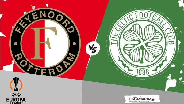 Europa League: Φέγενορντ - Σέλτικ, "καίγονται" και οι δύο