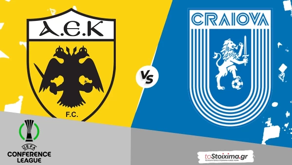 Conference League: ΑΕΚ - Κραϊόβα, κλειδώνει την οκτάδα!