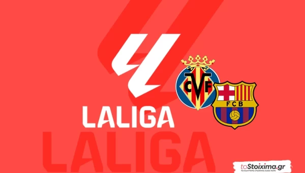Α' Ισπανίας: Το Βιγιαρεάλ - Μπαρτσελόνα και οι σούπερ συνδυασμοί
