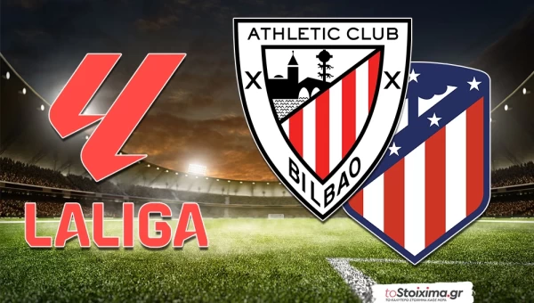Α' Ισπανίας: Το Μπιλμπάο - Ατλέτικο και η Μπαρτσελόνα