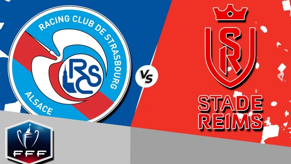 Κύπελλο Γαλλίας: Στρασβούργο - Ρεμς, ποντάρισμα στο φαβορί