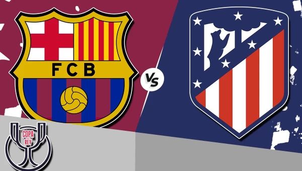 Κύπελλο Ισπανίας: Μπαρτσελόνα - Ατλέτικο με συνδυασμό στο 2.30!