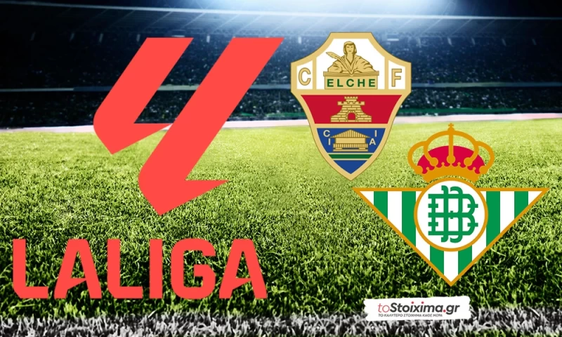 La Liga: Έλτσε - Μπέτις, ακόμα κι έτσι κερδίζει!