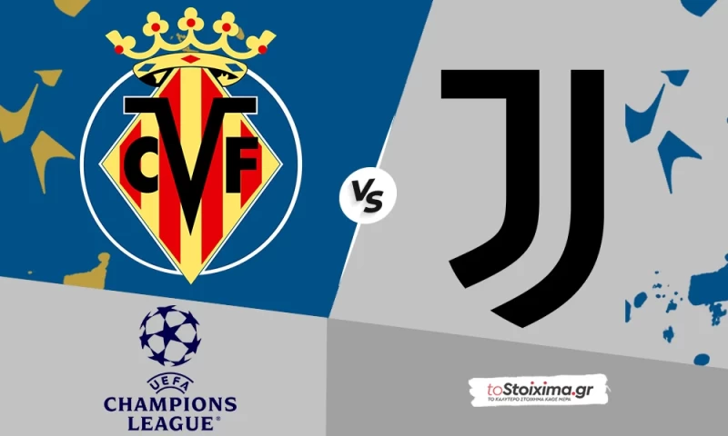Champions League: Βιγιαρεάλ - Γιουβέντους, γκολ και ρυθμός στο Μαδριγάλ