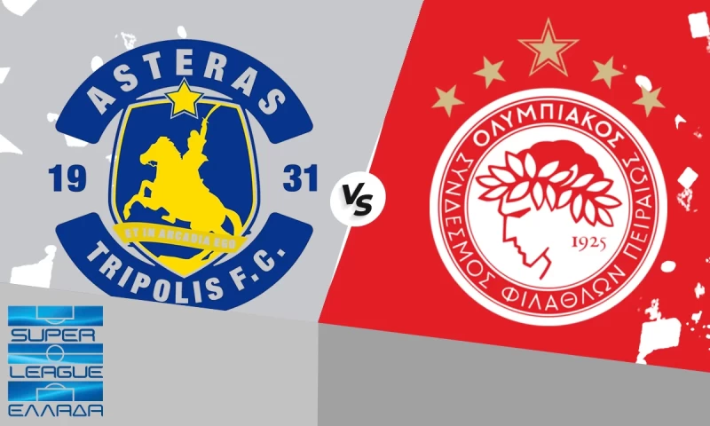 Super League: Αστέρας Τρίπολης - Ολυμπιακός, διπλό με… σφραγίδα και under