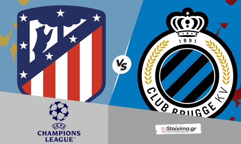 Champions League: Ατλέτικο Μαδρίτης - Κλαμπ Μπριζ, εμπειρία και έδρα
